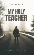 Cover: My Holy Teacher - I Creation