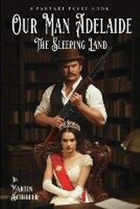 Enlarge image Cover: Our Man Adelaide - Pantari Press