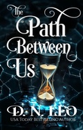Cover: The Path Between Us - Narrative Land Publishing