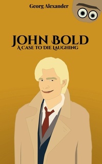 Enlarge image Cover: John Bold - Georg Alexander