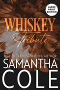 Cover: Whiskey Tribute - Suspenseful Seduction Publishing