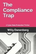 Cover: The Compliance Trap - Payservices Bv