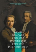 Cover: Henri Poincar&eacute;, l'oeuvre scientifique, l'oeuvre philosophique - BoD - Books on Demand