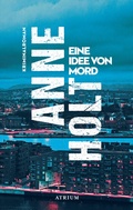 Cover: Eine Idee von Mord - Atrium Verlag AG