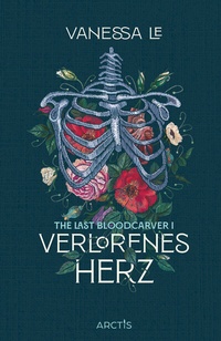 Abbildung von: Verlorenes Herz (The Last Bloodcarver, Band 1) - Arctis