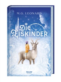 Enlarge image Cover: Die Eiskinder - Woow Books