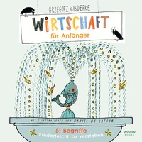 Abbildung von: Wirtschaft für Anfänger - Woow Books