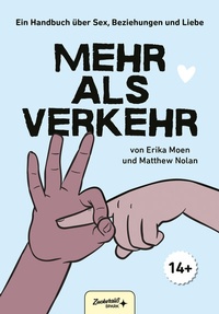 Abbildung von: Mehr als Verkehr - Zuckersüß Verlag