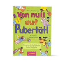Enlarge image Cover: Von Null auf Pubertät - Zuckersüß Verlag