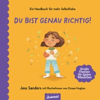 Abbildung von: Du bist genau richtig - Zuckersüß Verlag