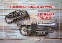 Abbildung von: Alpenländische Stückln und Weisen aus dem Repertoire der Reichenauer Tanzlmusi - Heyn