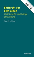 Cover: Ehrfurcht vor dem Leben - Reinhardt, Friedrich