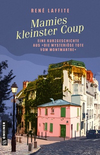 Abbildung von: Mamies kleinster Coup - Gmeiner-Verlag