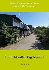 Enlarge image Cover: Ein lichtvoller Tag beginnt - BoD - Books on Demand