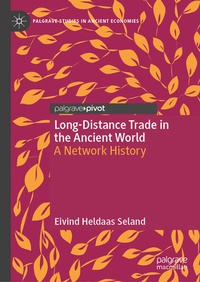 Enlarge image Cover: Long-Distance Trade in the Ancient World - Palgrave Macmillan