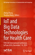 Cover: IoT and Big Data Technologies for Health Care - Springer