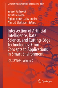 Abbildung von: Intersection of Artificial Intelligence, Data Science, and Cutting-Edge Technologies: From Concepts to Applications in Smart Environment - Springer
