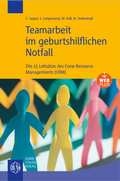 Cover: Teamarbeit im geburtshilflichen Notfall - Staude, E