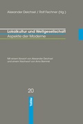 Cover: Lokalkultur und Weltgesellschaft - Profil Verlag