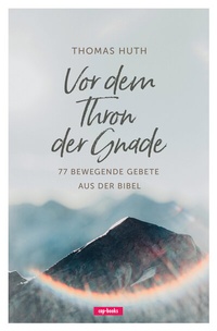 Enlarge image Cover: Vor dem Thron dem Gnade - cap-Verlag Andreas Claus e.K.