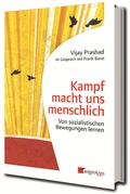 Cover: Kampf macht uns menschlich - Mangroven Verlag