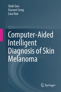 Cover: Computer-Aided Intelligent Diagnosis of Skin Melanoma - Springer Nature Switzerland AG