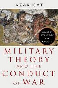 Enlarge image Cover: Military Theory and the Conduct of War - Oxford University Press