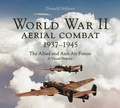 Cover: World War II Aerial Combat 1937 - 1945 - Firefly Books Ltd