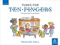 Cover: Tunes for Ten Fingers (Third Edition) - Oxford University Press
