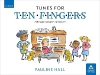 Abbildung von: Tunes for Ten Fingers (Third Edition) - Oxford University Press