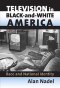 Bild: Television in Black-and-White America - University Press of Kansas