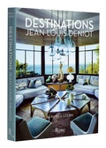 Cover: Jean-Louis Deniot: Destinations - Rizzoli International Publications