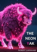 Cover: The Neon Yak - Stoat Books