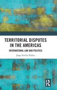 Abbildung von: Territorial Disputes in the Americas - Routledge