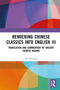 Abbildung von: Rendering Chinese Classics into English III - Routledge