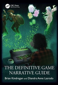 Abbildung von: The Definitive Game Narrative Guide - CRC Press