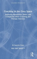 Cover: Coaching in the Grey Space - Routledge