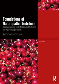 Abbildung von: Foundations of Naturopathic Nutrition - Routledge
