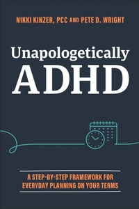 Enlarge image Cover: Unapologetically ADHD - Wiley
