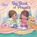 Cover: Precious Moments: Big Book of Prayers - Tommy Nelson