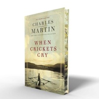 Enlarge image Cover: When Crickets Cry Deluxe Edition - Thomas Nelson Publishers