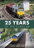 Cover: 25 Years of the Class 66 - Amberley Publishing