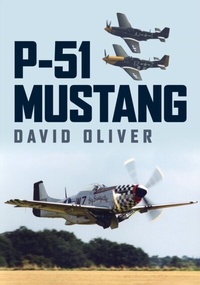 Abbildung von: P-51 Mustang - Amberley Publishing