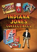 Abbildung von: Indiana Jones Collectibles - Amberley Publishing