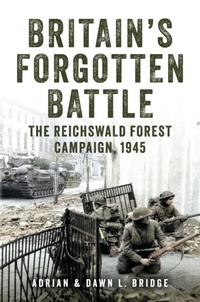 Abbildung von: Britain's Forgotten Battle - Amberley Publishing