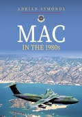 Abbildung von: MAC in the 1980s - Amberley Publishing