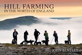 Cover: Hill Farming in the North of England - Amberley Publishing