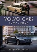 Cover: Volvo Cars 1927-2025 - Amberley Publishing