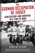 Cover: The German Occupation of Jersey - Amberley Publishing