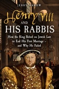 Abbildung von: Henry VIII and his Rabbis - Amberley Publishing